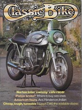CLASSIC BIKE MAGAZINE - APRIL