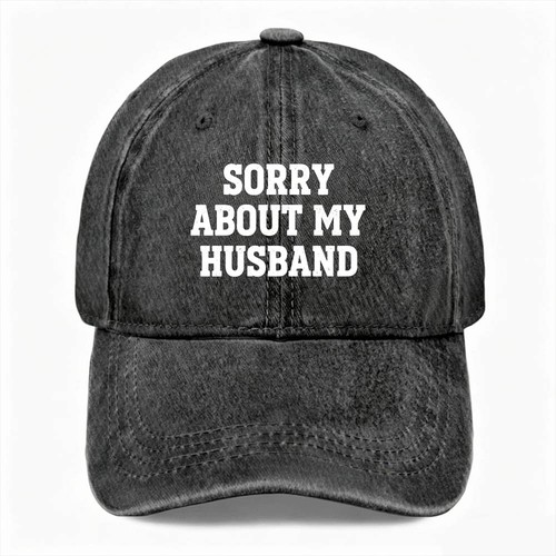 Sorry about husband - sorry, funny