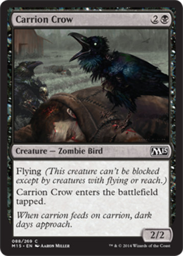 Carrion crow magic 2015 mtg - crow,