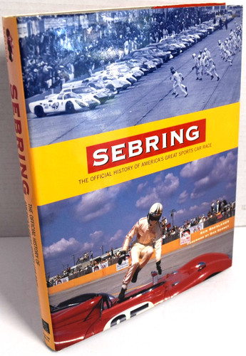 Sebring the official history - the,