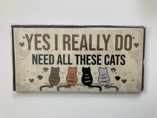 Funny cat quote sign hanging