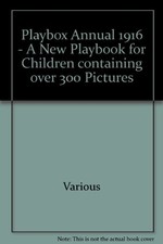 Playbox Annual 1916 - A New