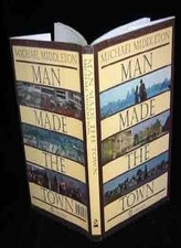 Man Made the Town-Michael