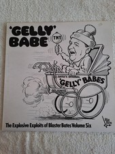 Gelly Babe - The Explosive Exploits Of Blaster Bates Volume Six Vinyl LP TESTED