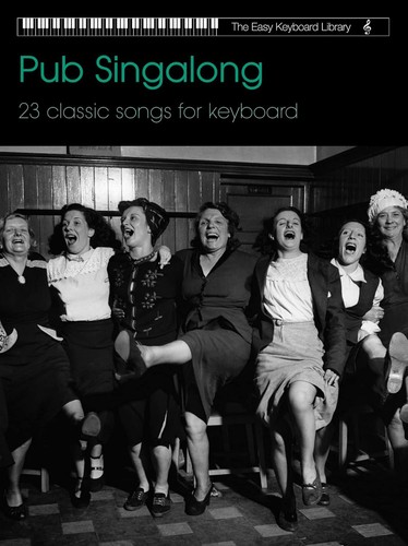 Pub singalong collection - pub, (easy