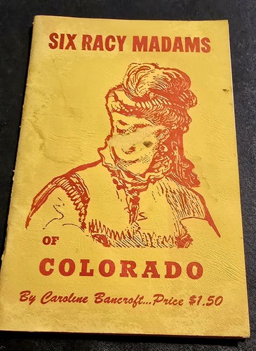 Six racy madams colorado - six,