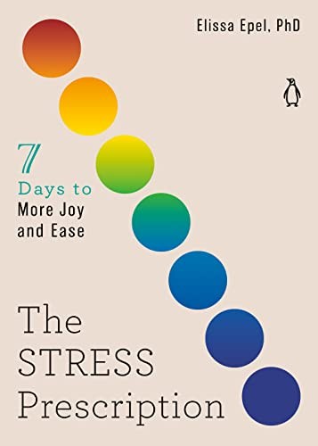 The stress prescription - stress, prescription: