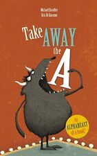 Take Away the A by Michael Escoffier (Paperback) Book New