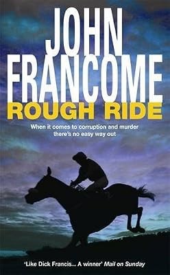 Rough ride francome john - rough, francome,