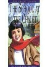 The School at the Chalet By