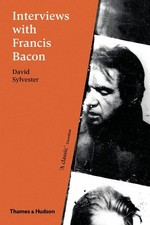 Interviews with Francis Bacon - 9780500292532