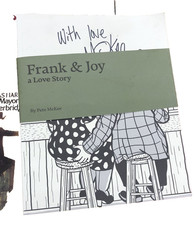 Frank and Joy: a Love Story Exhibition Book Pete McKee SIGNED