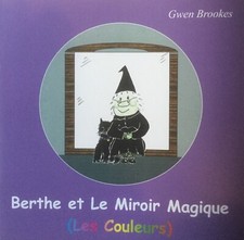 Berthe et le Miroir Magique by