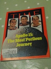 Time Magazine August 9 1971.  Apollo 15: The Most Perilous Journey