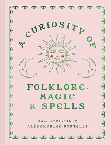 Curiosity folklore magic - a, of