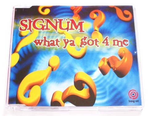 Signum what got 4 - ,