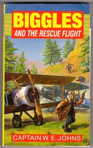 Biggles and the rescue - biggles,