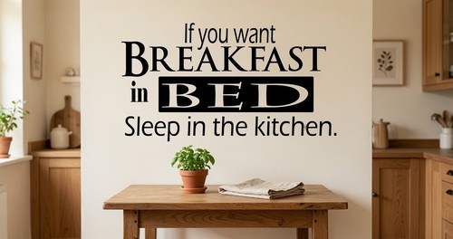 You want breakast bed - breakast, in