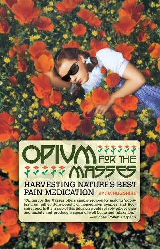 Opium for the masses jim - by,