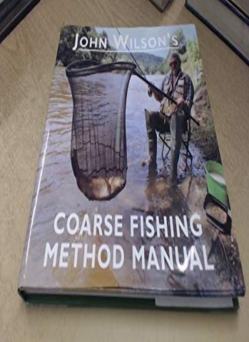 John wilson coarse fishing - john, wilson's