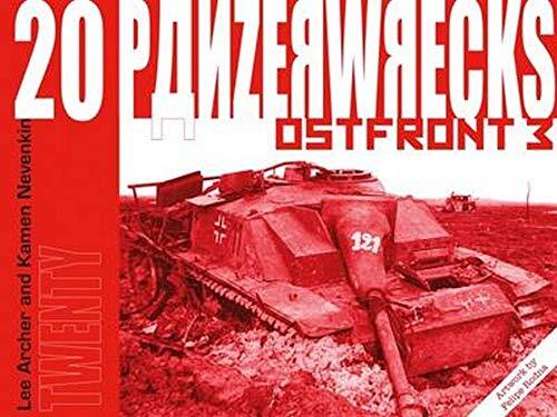 Panzerwrecks ostfront 3 - panzerwrecks, 20: