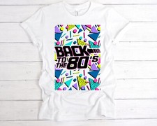 Retro Back To The 80s T-Shirt, 80s Weekend Costume, Eighties Shirt, 80s Clothing