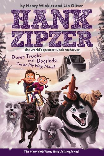 Hank zipzer ser dump trucks - hank, ser.: