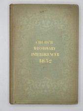 1852 CHURCH MISSIONARY INTELLIGENCER New Zealand, Yoruba & Map, India, Lagos Etc