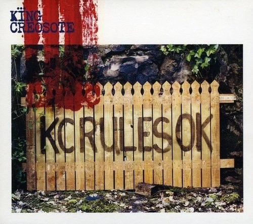 King creosote kc - , ok
