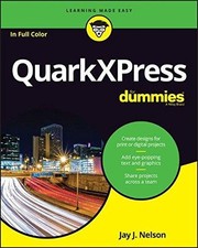 QuarkXPress For Dummies - Nelson, Jay J.