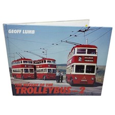 The Heyday of the Trolleybus -