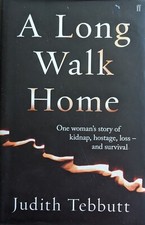 A Long Walk Home: One Woman's
