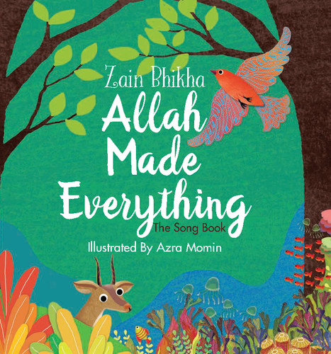 Allah made everything the - allah, everything: