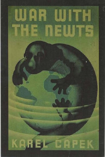 War with the newts karel - the,