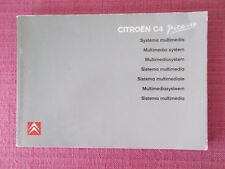 CITROEN C4 PICASSO MULTIMEDIA SYSTEM HANDBOOK - OWNERS MANUAL.  (ACQ 6702)