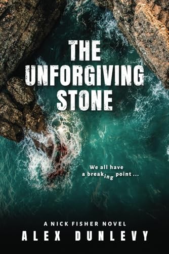 The unforgiving stone nick - the,