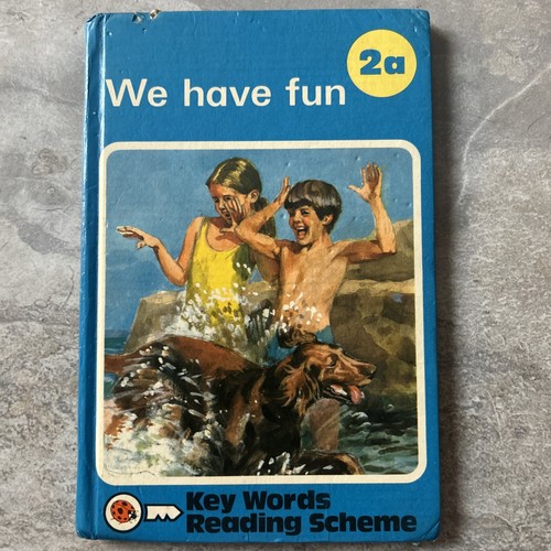 Ladybird book we have - 2a, --we