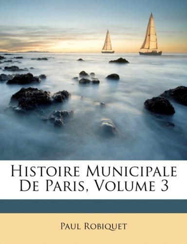 Robiquet histoire municipale - robiquet,
