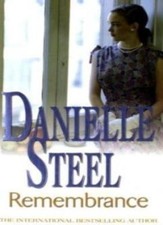 Remembrance By Danielle Steel