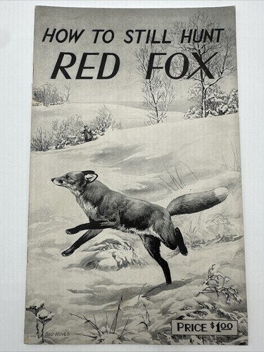 How still hunt red - to, fox