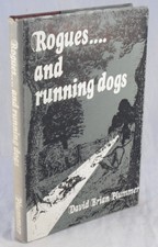 Rogues and Running Dogs -