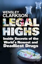Legal Highs: Inside Secrets of