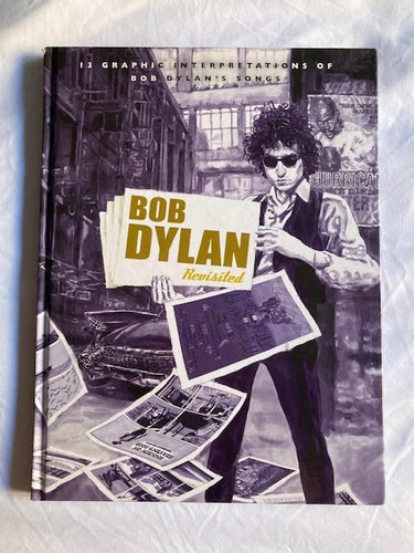 Bob dylan revisited - dylan, –