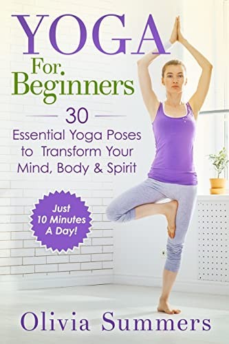 Yoga for beginners - for, beginners: