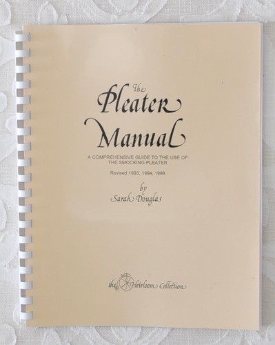 Smocking pleater manual sarah - smocking,