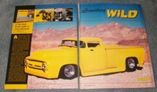 1956 Ford F-100 Top Chopped Custom Pickup Article "Something Wild"