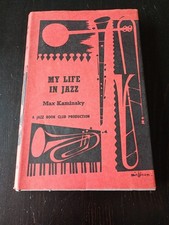 My Life In Jazz Max Kaminsky Hardback 1965 Jazz Book Club
