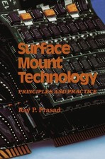 Surface Mount Technology: Principles and Practice-Prasad, Ray Ra