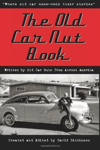 The old car nut - nut, book: