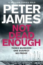 Not Dead Enough (Roy Grace),Peter James